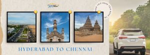 Hyderabad to Chennai Road Trip 2025: Ultimate Travel Guide