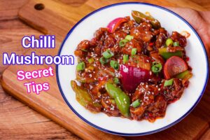 Chilli Mushroom Recipe | Mushroom Chilli Dry