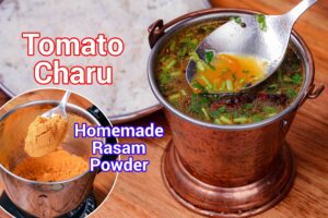 Tomato Charu Recipe | Andhra Style Tomato Rasam