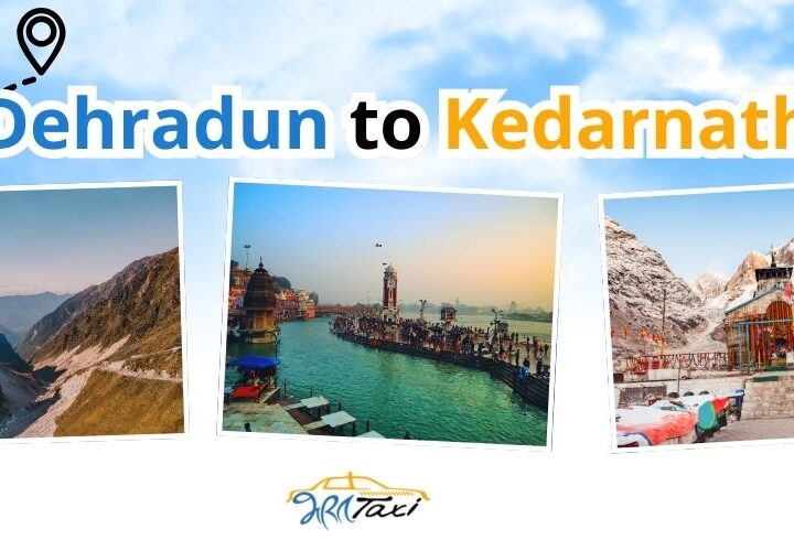 Dehradun to Kedarnath Trip: Complete Travel Guide for a Divine Journey in 2025